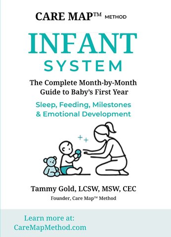 Care Map Method Infant System by Tammy Gold, LCSW